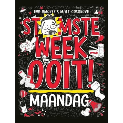 Stomste week ooit 1 -   Maandag